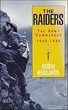 The raiders : the army commandos, 1940-19476