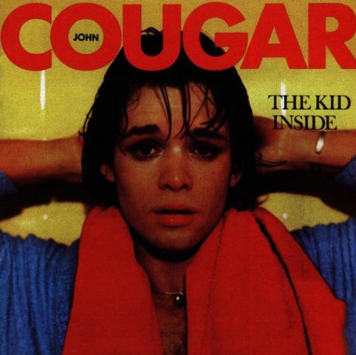 JOHN COUGAR MELLENCAMP - Kid Inside - Zortam Music