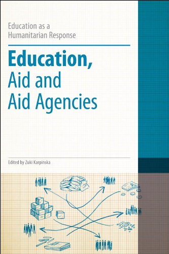 Education, Aid and Aid Agencies (Education as a Humanitarian Response)