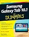 Samsung Galaxy Tab 10.1 For Dummies (For Dummies (Computer/Tech))