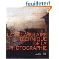 Le vocabulaire technique de la photographie