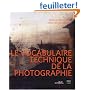 Le vocabulaire technique de la photographie