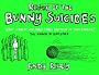 Return of the Bunny Suicides