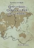 Cyfri'r gost : Cymru a'r byd yn yr 1930au