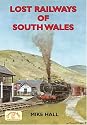 Lost Railways of South Wales