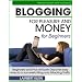 Blogging for Fun and Profit