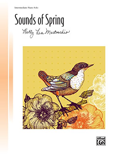 Sounds of Spring: Intermediate Piano Solo (Piano) (Signature Series)