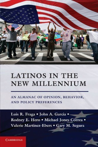 Latinos in the New Millennium: An Almanac of Opinion, Behavior, and Policy Preferences by Luis R. Fraga (2011-12-12)