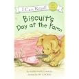 Biscuit's Day at the Farm (My First I Can Read)
