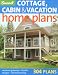 Book Sunset Cottages, Cabins & Vacation Home Plans (Best Home Plans)