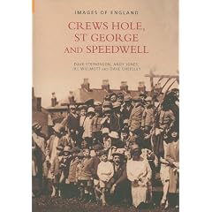 Crews Hole, St George and Speedwell (Archive Photographs: Images of England)