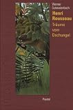 Henri Rousseau. Träume vom Dschungel (Pegasus Library)