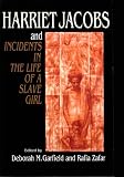Harriet Jacobs and Incidents in the Life of a Slave Girl: New Critical Essays (Cambridge Studies in American Literature and Culture)
