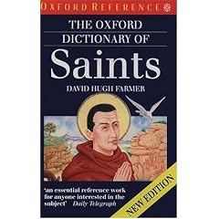 The Oxford Dictionary of Saints (Oxford Paperback Reference)