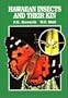 Hawaiian Insects and Their Kin