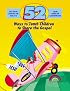 52 WAYS TO TEACH CHILDREN TO SHARE THE GOSPEL (52 Ways)