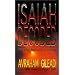 Isaiah Decoded: Ascending the Ladder to Heaven