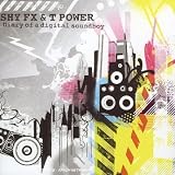 Revue Shy FX & T Power  / Diary of a Digital Soundboy