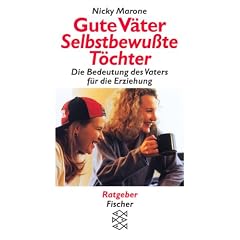 Gute V�ter, selbstbewu�te T�chter
