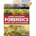 Adobe Photoshop Forensics by Cynthia Baron