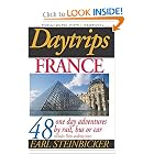 Daytrips France by Earl Steinbicker