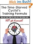 The Time-Starved Cyclist's Training F...