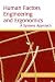 Book Human Factors Engineering and Ergonomics: A Systems Approach