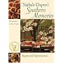 Nathalie Dupree's Southern Memories: Recipes and Reminiscences