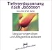 Tiefenentspannung nach Jacobson. CD: Verspannungen l�sen und Alltagsstre� abbauen