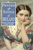 Proverbs and Sayings of Ireland