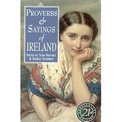 Proverbs and Sayings of Ireland