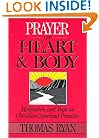 Prayer of Heart and Body: Meditation and Yoga As Christian Spiritual Practice