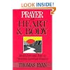 Prayer of Heart and Body: Meditation and Yoga as Christian Spiritual Practice