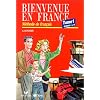 Bienvenue en France, tome 1 : Episodes 1 � 13.  M�thode de fran�ais.