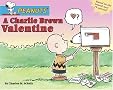 A Charlie Brown Valentine (Peanuts) A Charlie Brown Valentine (Peanuts)