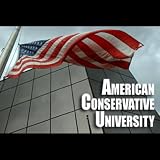 American Conservative University Podcast