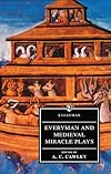 Everyman and Medieval Miracle Plays