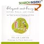 Elegant and Easy Foyers, Halls, and Stairs: 100 Trade Secrets for Designing with Style