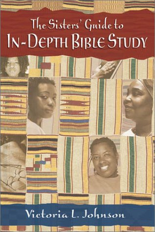 The Sisters' Guide to In-Depth Bible Study under Women's Issues in The Books Store