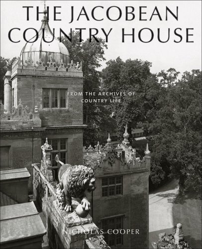 City Travel Guides Discounted  Books : The Jacobean Country House: From the Archives of "Country Life"