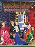 Women and Girls in the Middle Ages (Medieval World (Crabtree Paperback))