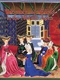 Women and Girls in the Middle Ages (Medieval World)
