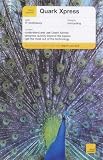 Teach Yourself QuarkXpress (Teach Yourself Revision Guides)