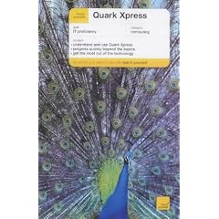 Teach Yourself QuarkXpress (Teach Yourself Revision Guides)
