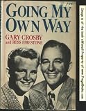 Going My Own Way