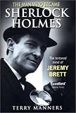  : The Man Who Became Sherlock Holmes: The Tortured Mind of Jeremy Brett