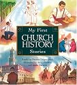 My First Church History Stories
