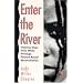 Enter the River: Healing Steps from White Privilege Toward Racial Reconciliation