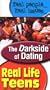 Real Life Teens: The Dark Side Of Dating [VHS]