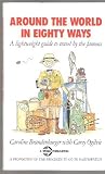 Around the world in 80 ways : lightweight guide to travel by the famous